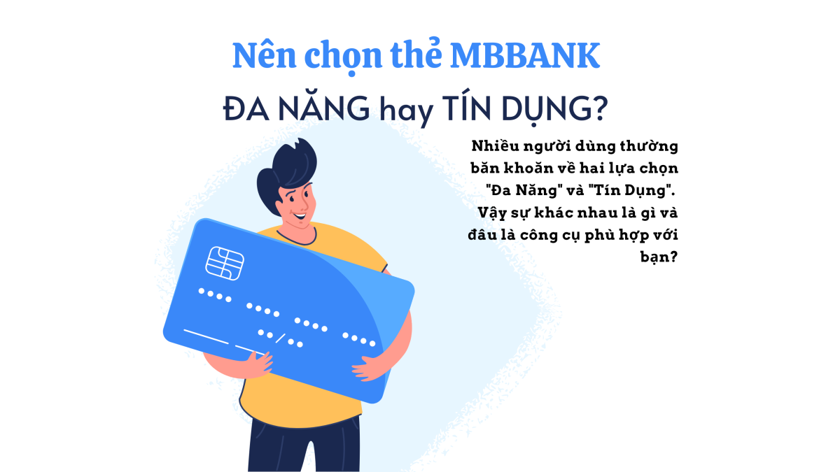 Nhiều người dùng thường băn khoăn về hai lựa chọn "Đa Năng" và "Tín Dụng". Vậy sự khác nhau là gì và đâu là loại thẻ phù hợp với bạn?